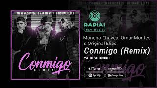 Moncho Chavea Omar Montes amp Original Elias  Conmigo Remix Single Trailer [upl. by Vernon89]