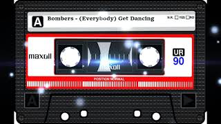 Bombers  Everybody Get Dancing 1979 [upl. by Danella]