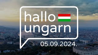 hallo ungarn  Kurznachrichten am 05092024 [upl. by Arukas988]