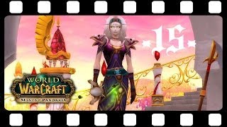 World of Warcraft ★ 15 Auf ins Huschdunkel ★ Lets Play WoW DEHD [upl. by Gervase762]