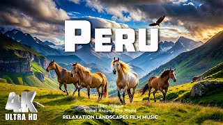 PERU 4K  Explore the Hidden Gems of PERU in 4K  Scenic Relaxation Film [upl. by Enaelem573]