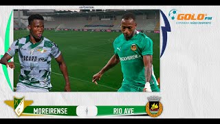 Moreirense vs Rio Ave [upl. by Cortney]