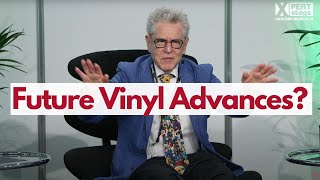 Vinyl Technology Roundtable Featuring Michael Fremer [upl. by Philander]