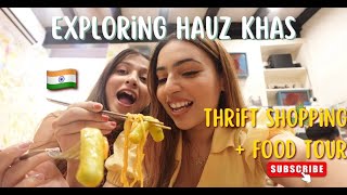 Thrift Shopping  Food Tour in Hauz Khas Delhi🇮🇳 Fake Shein Store Korean Cafe Summer Collection [upl. by Sadler408]