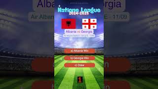 Albania vs Georgia UEFA Nations League 20242025 Prediction  Who Will Win match prediction [upl. by Yelah]