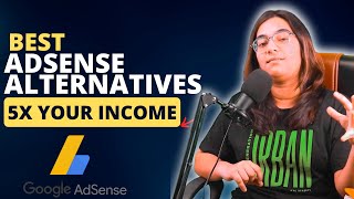 Dont Use ADSENSE When You Can Earn More  Best Adsense Alternatives 2023 [upl. by Dorotea]