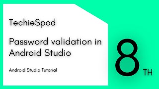 Password Validation in Android Studio  Android studio  Java  Techiespod [upl. by Damara387]