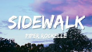 Piper Rockelle  Sidewalk Lyrics [upl. by Eriha]