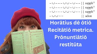 Latin recitation Horace c 216 on leisure  Otium divos  Sapphic stanza [upl. by Dich]