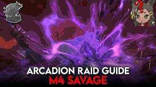 M4S Guide  Wicked Thunder  Arcadion Savage  FFXIV Dawntrail [upl. by Yneffit597]