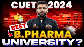 CUET 2024 Best BPharma Colleges For Placement😲  Fees Eligibillity Everything Covered🤩 [upl. by Ardnuasak884]