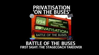 PRIVATISATION ON THE BUSES  BATTLE OF THE BUSES FIRST SIGHT THE STAGECOACH TAKEOVER [upl. by Nairde539]