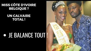 MISS CÔTE DIVOIRE BENELUX CE QUE VOUS NE SAVEZ PAS [upl. by Nodlew353]