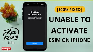 How to Fix Unable to Activate eSIM on iPhone [upl. by Ecaj]