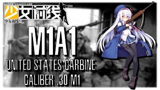 Girls Frontline TDoll Profile M1A1 Carbine [upl. by Meeker]