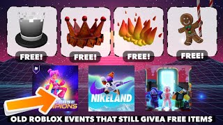 OLD ROBLOX EVENTS THAT STILL WORKS 60 Free Items September 2022 [upl. by Dodi961]