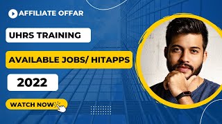 UHRS Training AVAILABLE JOBS HITAPPS TODAY [upl. by Ecyle]