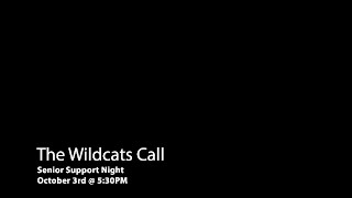 Senior Support Night  Wildcats Call [upl. by Brottman249]