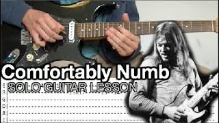 Pink Floyd  Comfortably Numb Solo 1 Guitar Lesson WITH TABS [upl. by Gilliam]