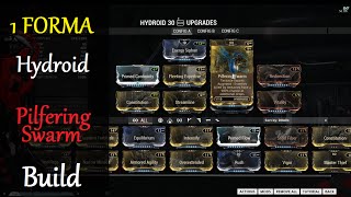 Warframe Builds  Hydroid Pilfering Swarm Build 1 Forma [upl. by Nwahsak]