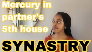 SYNASTRY Mercury in partner’s 5th house synastry 💬❤️📝 [upl. by Ybba483]