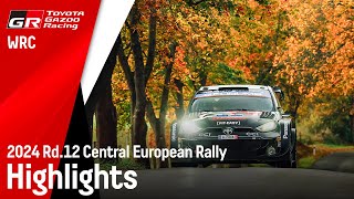 WRC 2024 Rd12 CENTRAL EUROPEAN RALLY  セントラル・ヨーロピアン・ラリー ハイライト動画  TOYOTA GAZOO Racing [upl. by Madai]