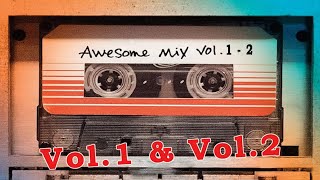 Guardians of the Galaxy Awesome Mix Vol 1 amp Vol 2 Full Soundtrack [upl. by Eidderf200]