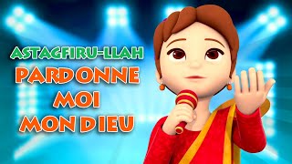 ASTAGHFIRULLAH  édition 2018  Français  Clip Officiel [upl. by Yduj]