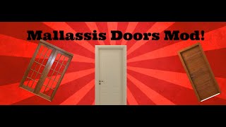 Mallasiss Doors Mod 194 [upl. by Giltzow]