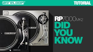 Reloop RP7000 MK2 NextGen Turntable  Did You Know Tutorial [upl. by Colpin]