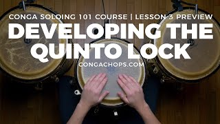 How to Play a Solo on Congas Course  Lesson 3 Preview  Developing the Lock  CongaChopscom [upl. by Tonia505]