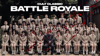 Cult Classics  Battle Royale [upl. by Leihcim141]