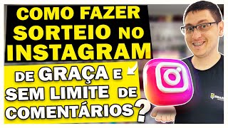 Sorteio no Instagram de GRAÇA e sem LIMITE DE COMENTÁRIOS  Saiba como fazer ATUALIZADO 2024 [upl. by Garnett96]