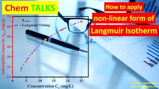 Langmuir Isotherm  How to apply Langmuir isotherm model nonlinear  Chem TALKS [upl. by Gaddi]