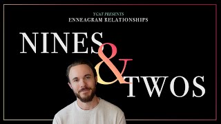 Enneagram Types 2 and 9 in a Relationship Explained [upl. by Welcome]