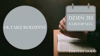 Ołtarz Rodzinny  Dzień 313 [upl. by Maker]