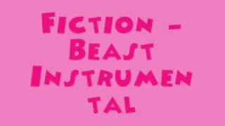 Fiction  Beast MR Instrumental  DL Link [upl. by Clancy]