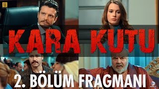 Kara Kutu 2 Bölüm Fragmanı [upl. by Ariait574]