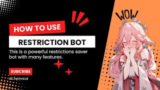 How To Use Restriction Saver Bot  AS Technical [upl. by Latonia]