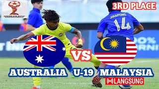 🔴 INFO Siaran Langsung Australia U19 vs Malaysia U19  AFF U19 Championship 2024  3rd Place [upl. by Derril143]