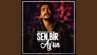 Sen Bir Aysın feat Ceren Karaağaç [upl. by Eniamrej18]