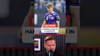 FAILpfiff in Klagenfurt HandballMove von Jannik Robatsch ✋ shorts ansakonferenz [upl. by Schwitzer]