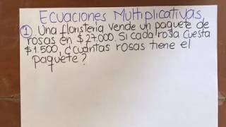 ECUACIONES MULTIPLICATIVAS PARA NÚMEROS NATURALES [upl. by Henn]