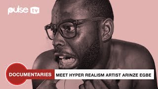 Meet Arinze Stanley Nigerias Famous HyperRealistic Artist  Business Insider By Pulse [upl. by Yartnoed]