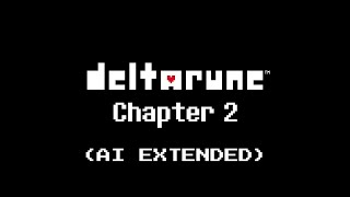 Deltarune Chapter 2  Smart Race Extended By AI [upl. by Eldwin310]