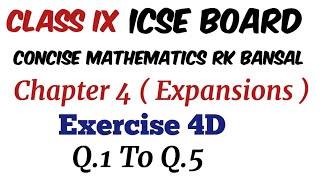 Exercise 4D Q1 to Q5 Class 9 Maths ICSE Board Selina publication RK Bansal [upl. by Katey]