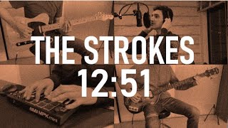 The Strokes  1251 Full Band Cover [upl. by Pengelly]