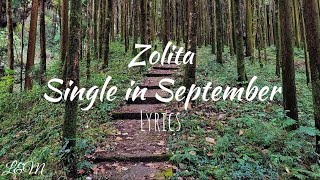 Zolita  Single in Septemberlyrics [upl. by Tresa]