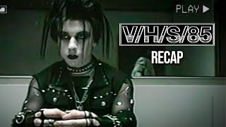 VHS85 2023  HORROR MOVIE RECAP [upl. by Inalaehak331]