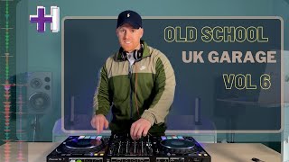 The Best of Old School UK Garage  Kisstory Garage Classic Mix Vol 6  Pure Garage  Boiler Room [upl. by Durrell]